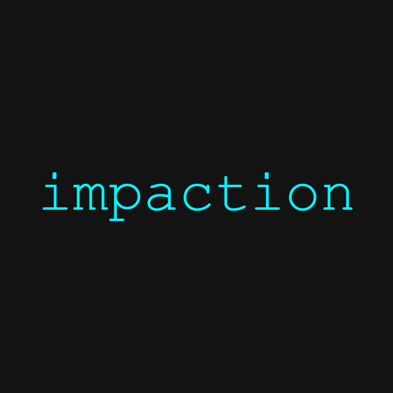 Impaction Theme